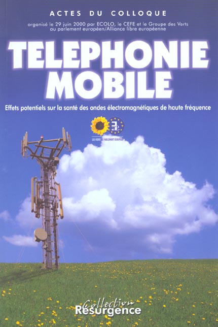 TELEPHONIE MOBILE. EFFETS ONDES ELECTRO.
