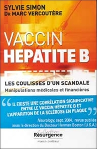 VACCIN HEPATITE B - COULISSE D'UN SCANDALE