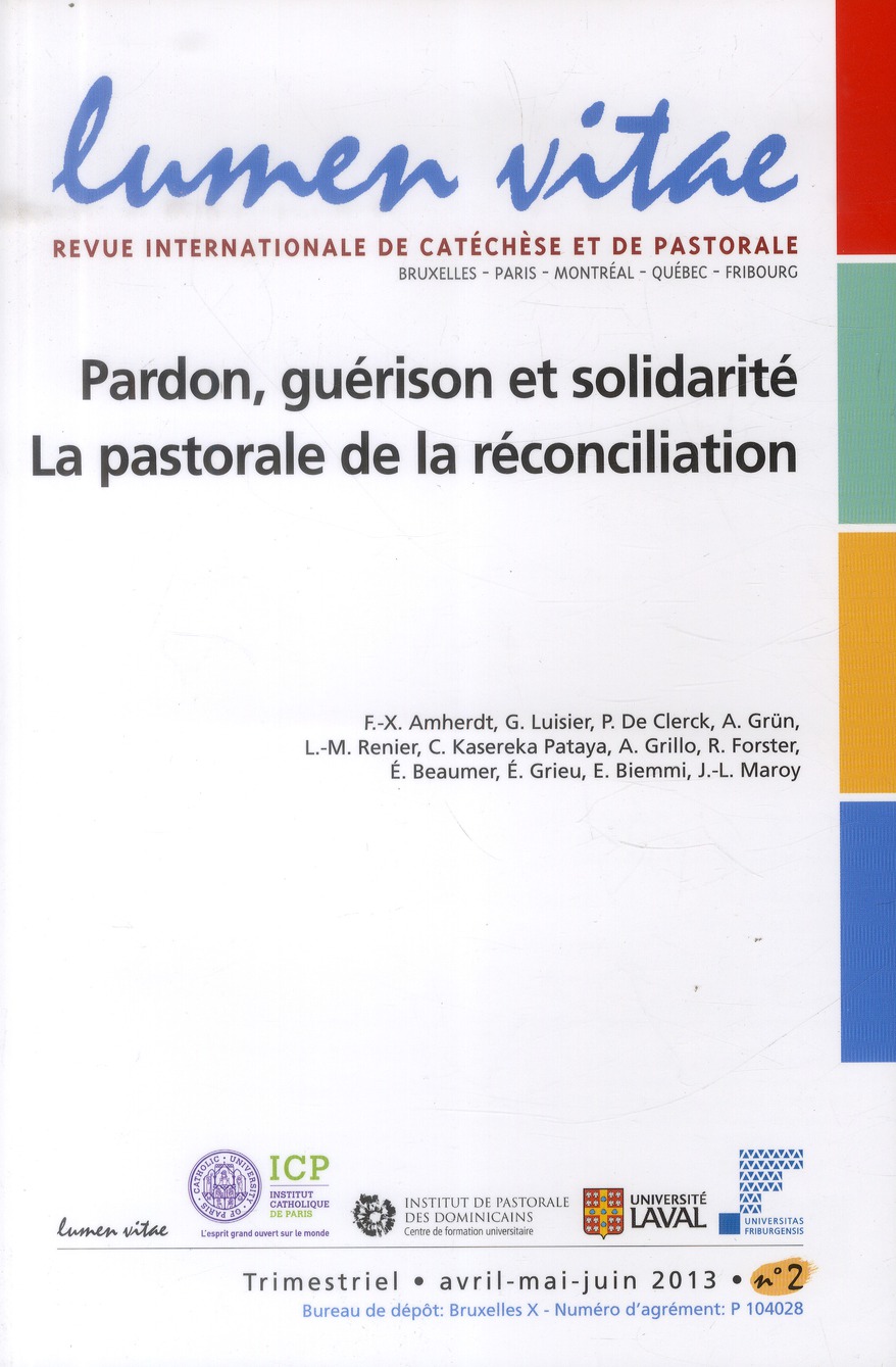 PARDON, GUERISON ET SOLIDARITE : LA PASTORALE DE LA RECONCILIATION