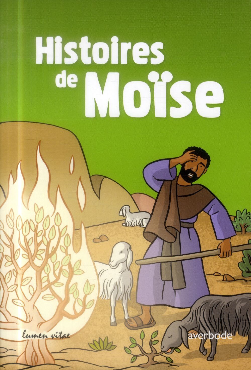 HISTOIRES DE MOISE