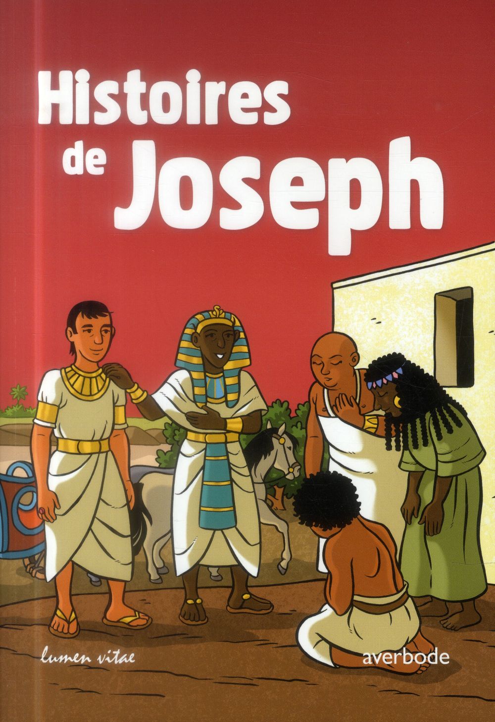 HISTOIRES DE JOSEPH