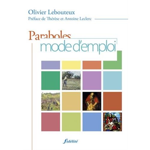 PARABOLES MODE D'EMPLOI