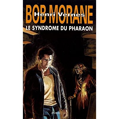 T59 - BOB MORANE LE SYNDROME DE PHARAON