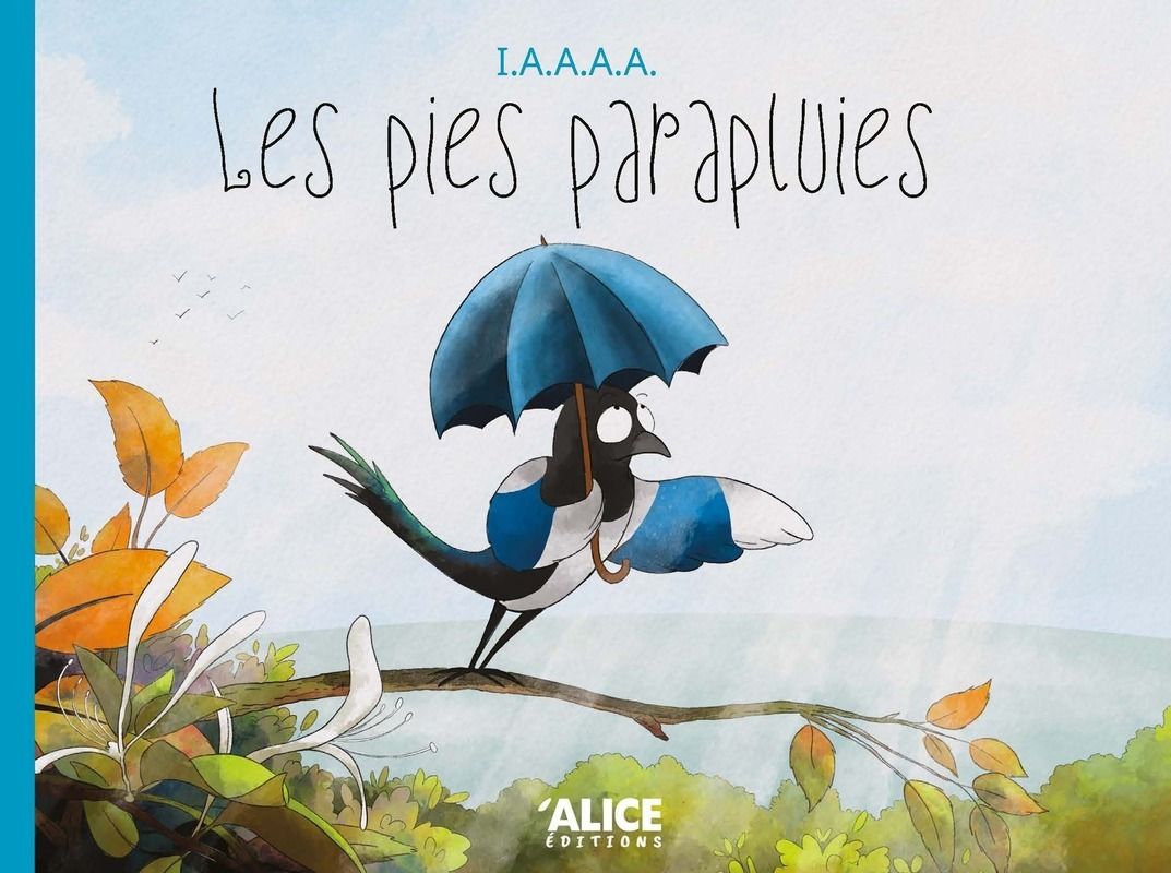 Les pies parapluie