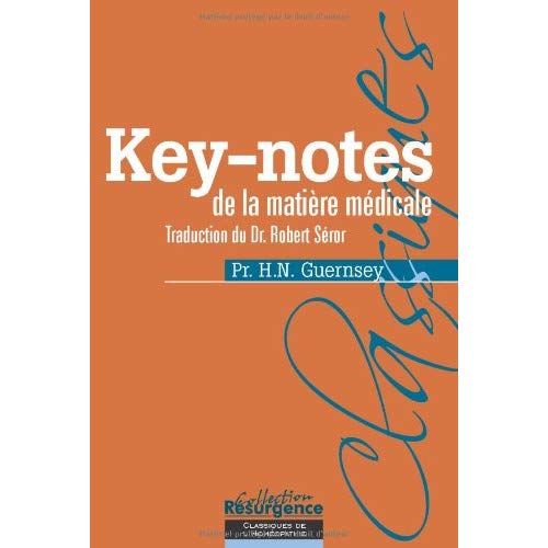 KEY-NOTES DE LA MATIERE MEDICALE - 196 REMEDES