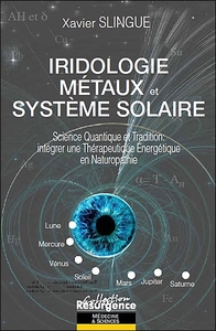 IRIDOLOGIE, METAUX ET SYSTEME SOLAIRE