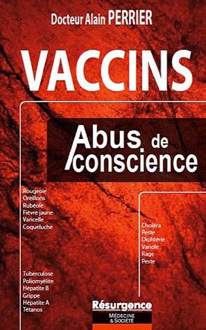 VACCINS - ABUS DE CONSCIENCE