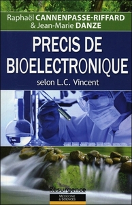PRECIS DE BIOELECTRONIQUE SELON L. C. VINCENT