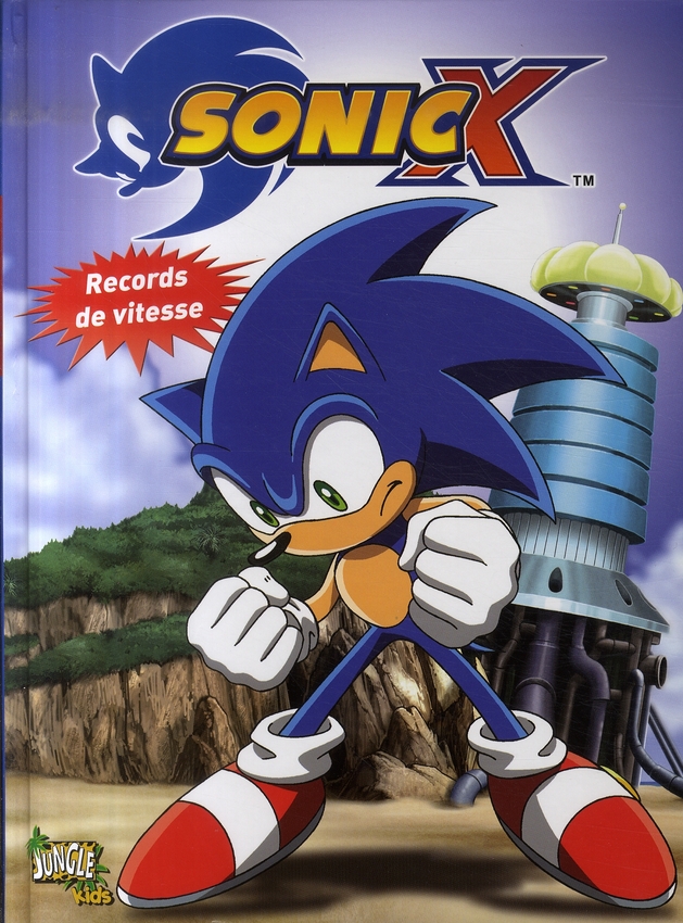 Sonic X - Records de vitesse - Tome 2