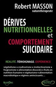 DERIVES NUTRITIONNELLES ET COMPORTEMENT SUICIDAIRE
