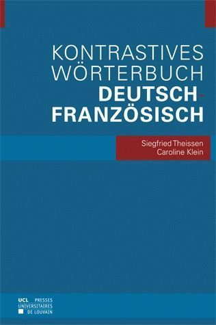 KONTRASTIVES WORTERBUCH DEUTSCH-FRANZOSISCH