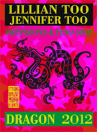 DRAGON 2012 - PREVISIONS & FENG SHUI