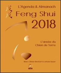 L'AGENDA & ALMANACH FENG SHUI 2018 - L'ANNEE DU CHIEN DE TERRE