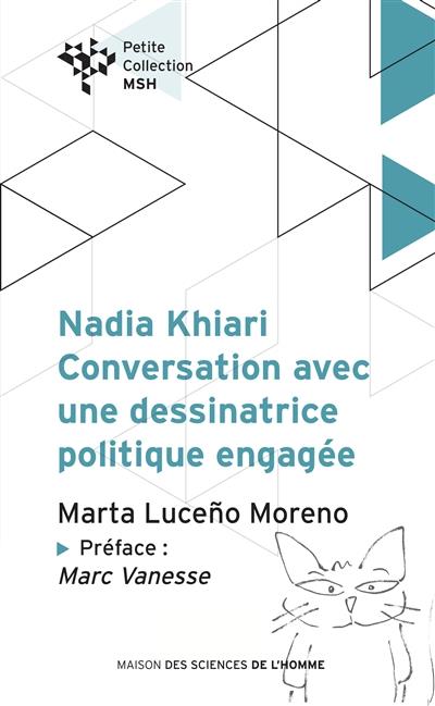 NADIA KHIARI : CONVERSATION AVEC UNE DESSINATRICE POLITIQUE ENGAGEE