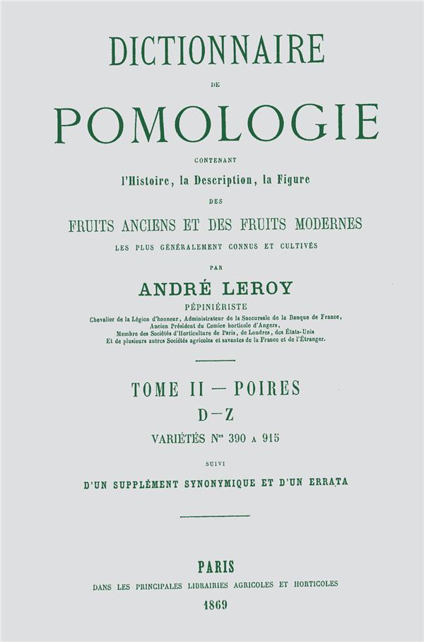 DICTIONNAIRE DE POMOLOGIE TOME 2 - POIRES