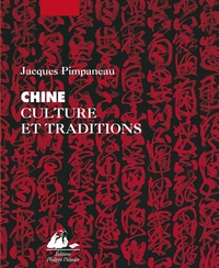 CHINE CULTURE ET TRADITIONS