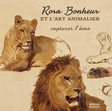 CAPTURER L AME - ROSA BONHEUR ET L'ART ANIMALIER - ILLUSTRATIONS, COULEUR