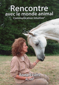 COMMUNICATION INTUITIVE  RENCONTRE AVEC LE MONDE ANIMAL