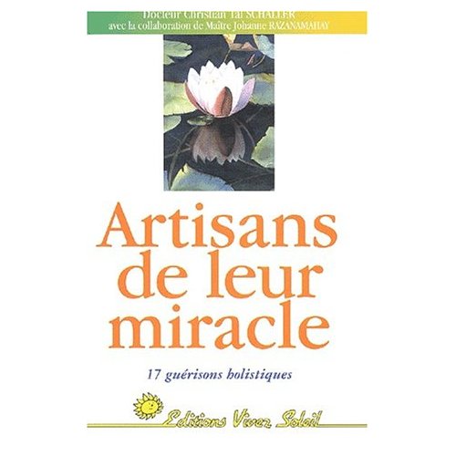 ARTISANS DE LEUR MIRACLE