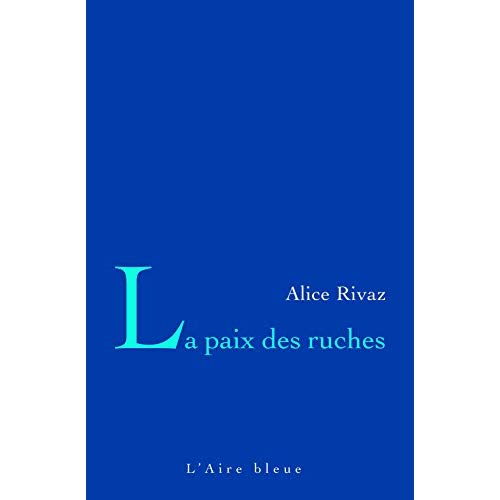 PAIX DES RUCHES -LA-