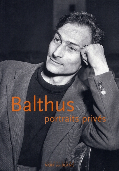 BALTHUS PORTRAITS PRIVES