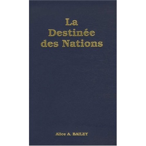 DESTINEE DES NATIONS