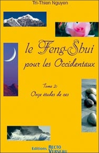 FENG-SHUI POUR LES OCCIDENTAUX TOME 2