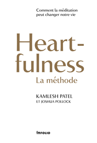 HEARTFULNESS - LA METHODE