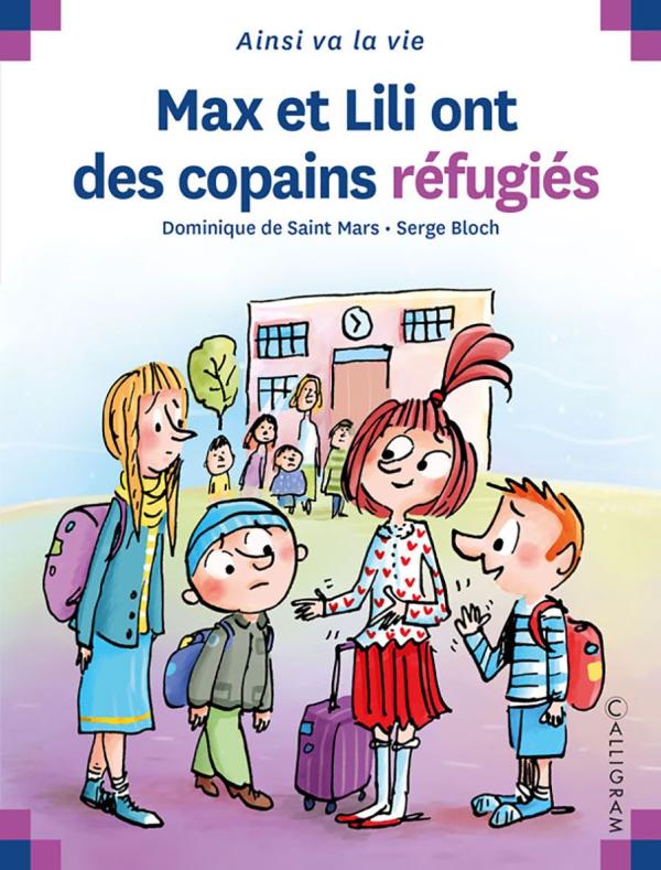 Max et lili ont des copains refugies