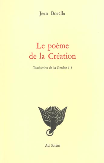 LE POEME DE LA CREATION (TRADUCTION DE LA GENESE 1-3)