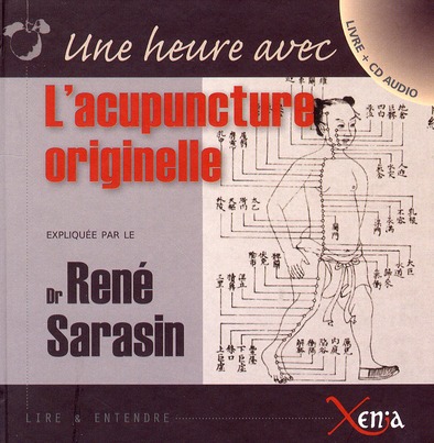 L' ACUPUNCTURE ORIGINELLE (+CD)