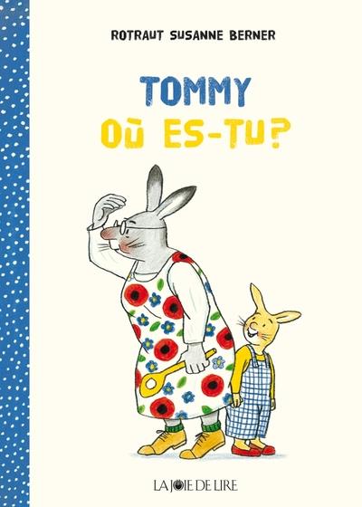 Tommy ou es-tu ?