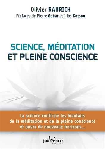 SCIENCES, MEDITATION ET PLEINE CONSCIENCE