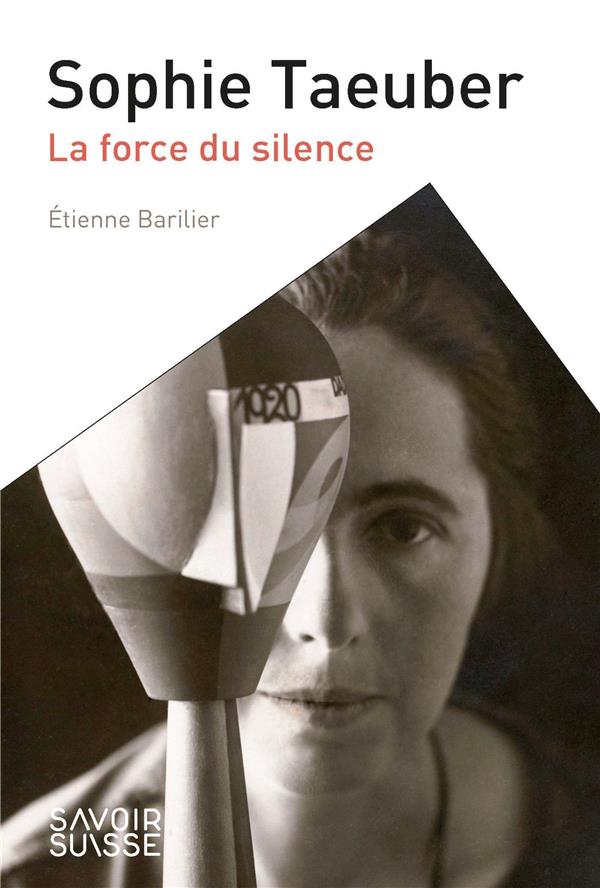 SOPHIE TAUEBER - LA FORCE DU SILENCE
