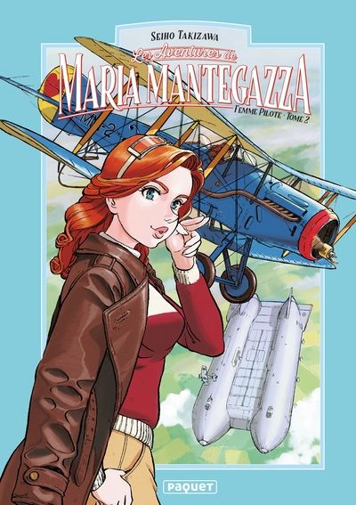 Maria Mantegazza - Femme Pilote - Tome 2