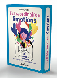 EXTRAORDINAIRES EMOTIONS - 40 CARTES ET UN LIVRET POUR DEPLOYER VOTRE POTENTIEL EMOTIONNEL