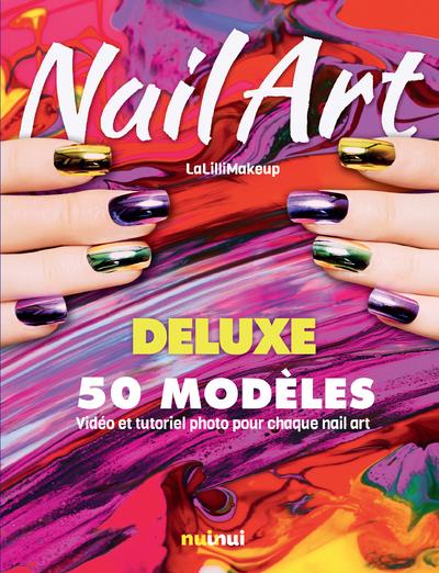 NAIL ART DELUXE - 50 MODELES