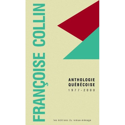 ANTHOLOGIE QUEBECOISE - 1977-2000