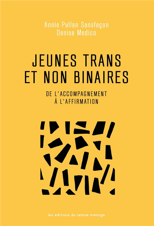 JEUNES TRANS ET NON BINAIRES - DE L'ACCOMPAGNEMENT A L'AFFIRMATION
