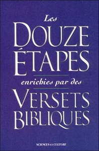 DOUZE ETAPES ENRICHIES PAR DES VERSETS BIBLIQUES
