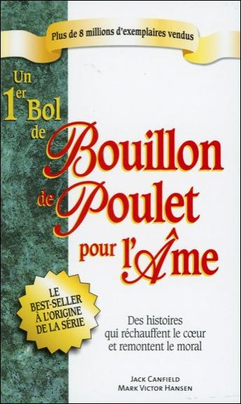UN 1ER BOL DE BOUILLON DE POULET POUR L'AME - POCHE