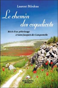 CHEMIN DES COQUELICOTS - COMPOSTELLE