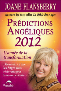 PREDICTIONS ANGELIQUES 2012