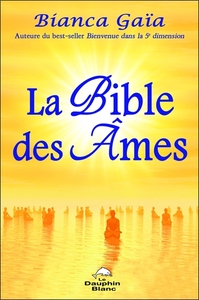 LA BIBLE DES AMES