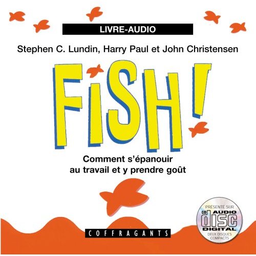 FISH COMMENTS'EPANOUIR AU TRAVAIL ET Y PRENDRE GOUT (2CD)
