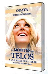 MONTEE DE TELOS A LA SURFACE DE LA TERRE (LIVRE + CD)