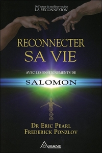 RECONNECTER SA VIE AVEC LES ENSEIGNEMENTS DE SALOMON