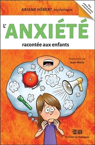 L'ANXIETE RACONTEE AUX ENFANTS