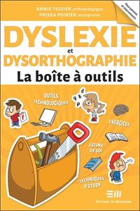 DYSLEXIE ET DYSORTHOGRAPHIE - LA BOITE A OUTILS
