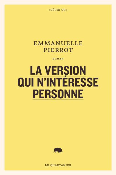 La version qui n'interesse personne